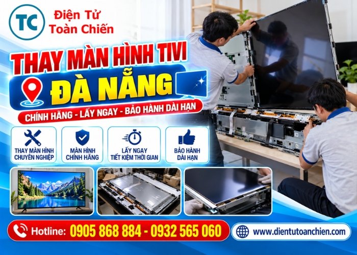 Thay màn hình tivi Đà Nẵng
